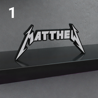 Custom Metallica-style nameplate sign with a personalised name, made from durable PLA