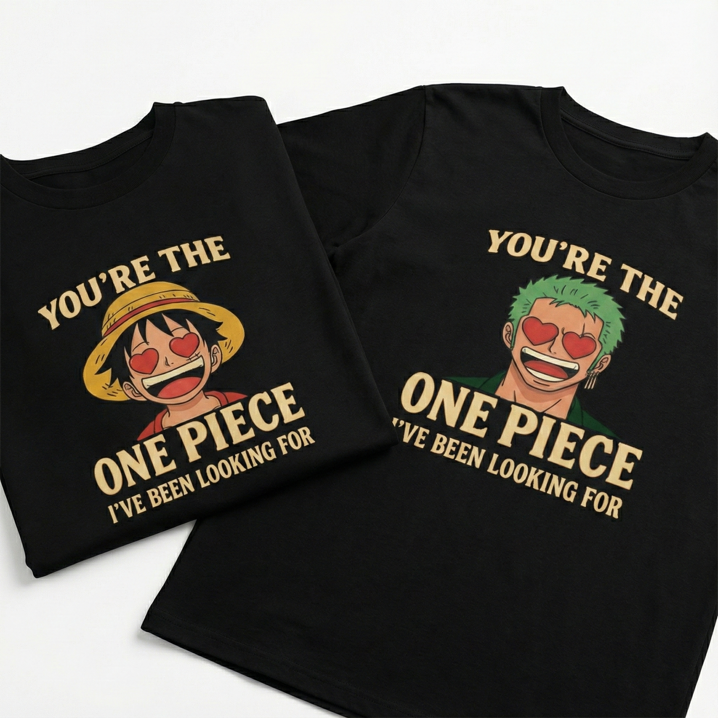 The One Piece I've Been Looking For T-Shirt